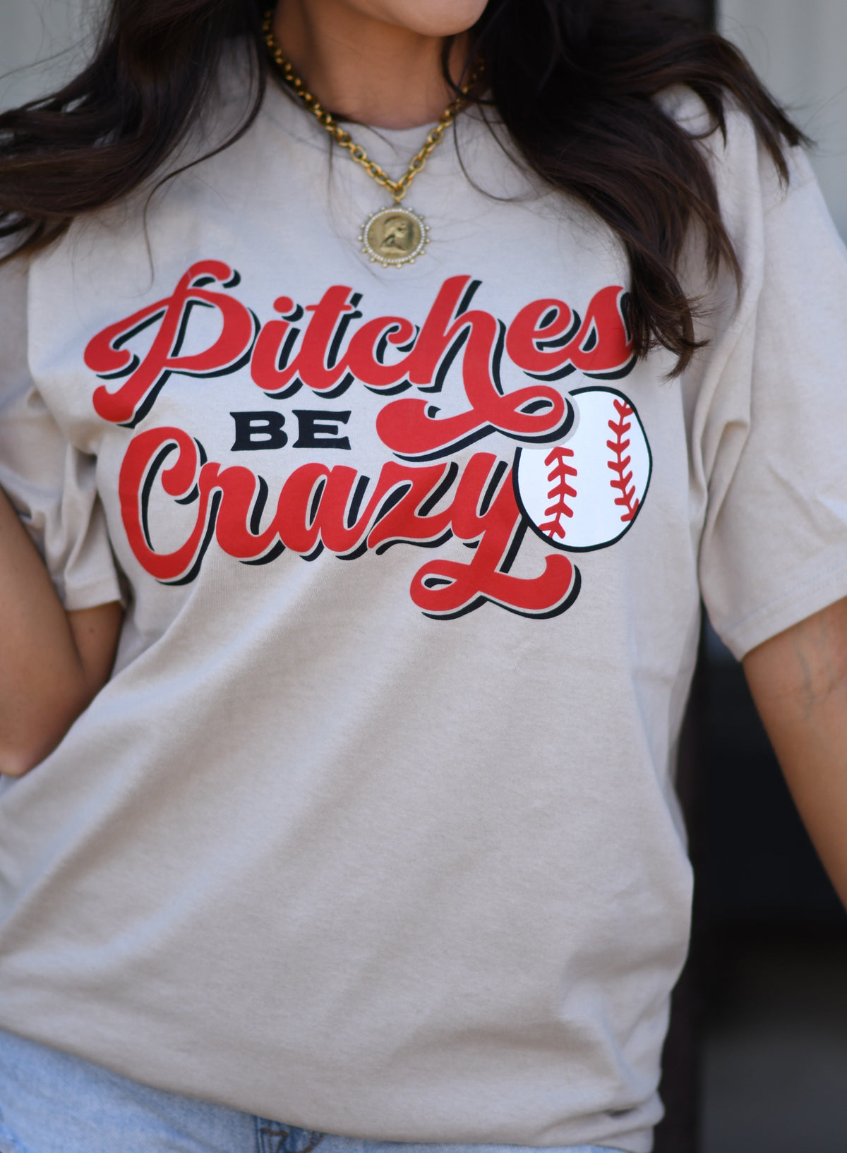 Pitches Be Crazy Tee