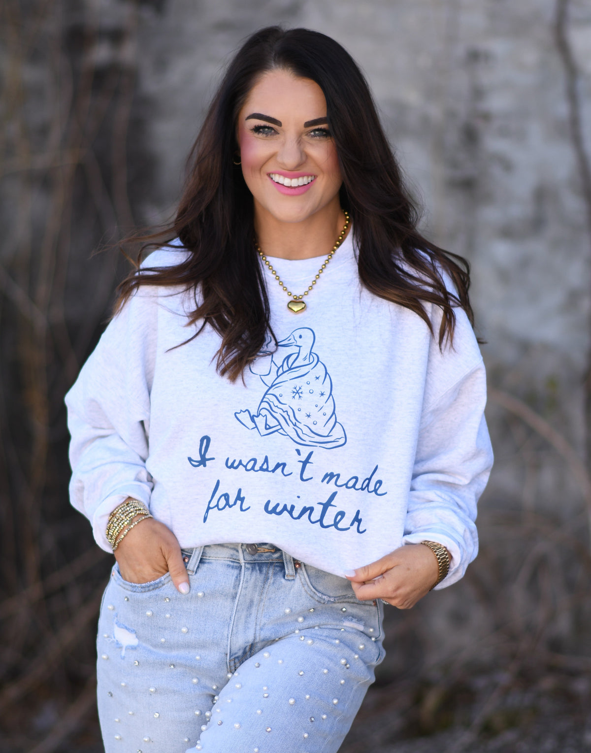 I Wasn't Made For Winter Sweatshirt