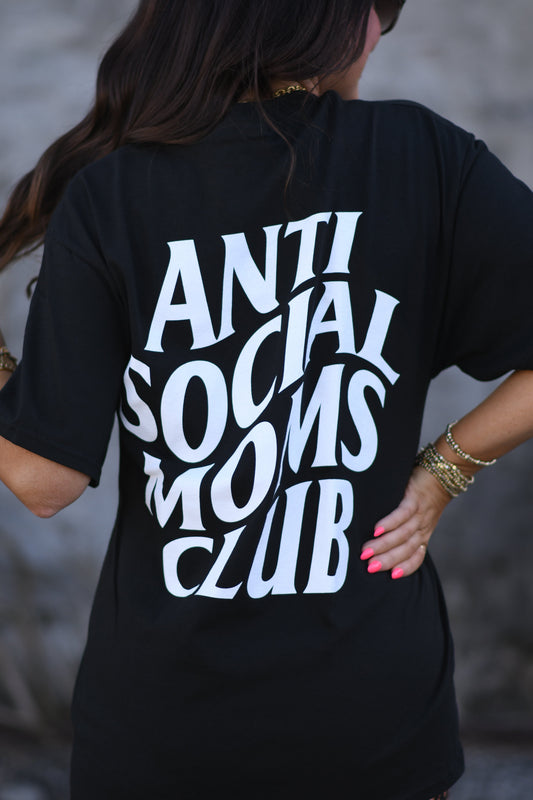 Anti Social Moms Club Tee