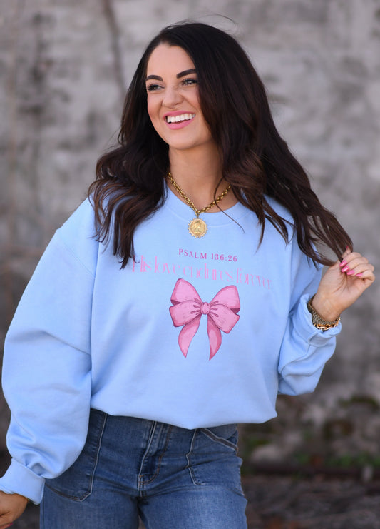 His Love Endures Forever Sweatshirt